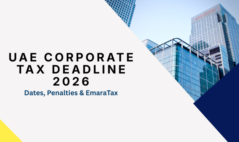 UAE Corporate Tax Deadline 2026 banner promoting timely tax registration and filing services to avoid penalties for businesses in the UAE.