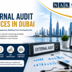 External Audit Services in Dubai by NAK Auditing, providing independent audits, compliance reviews, risk assessment, and financial reporting support