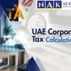 UAE corporate tax calculation concept showing tax rates, income, and compliance for businesses in the UAE