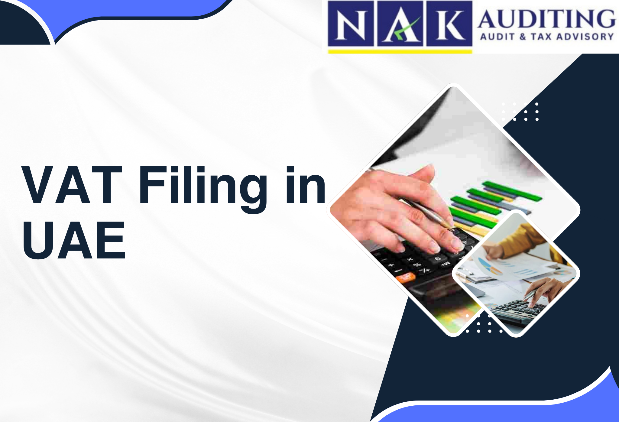 VAT Filing in UAE – Professional VAT return filing services helping businesses stay compliant with UAE tax regulations and avoid penalties.